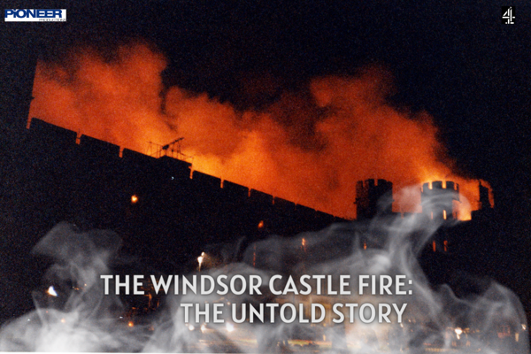 The Windsor Castle Fire: The Untold Story - Channel 4